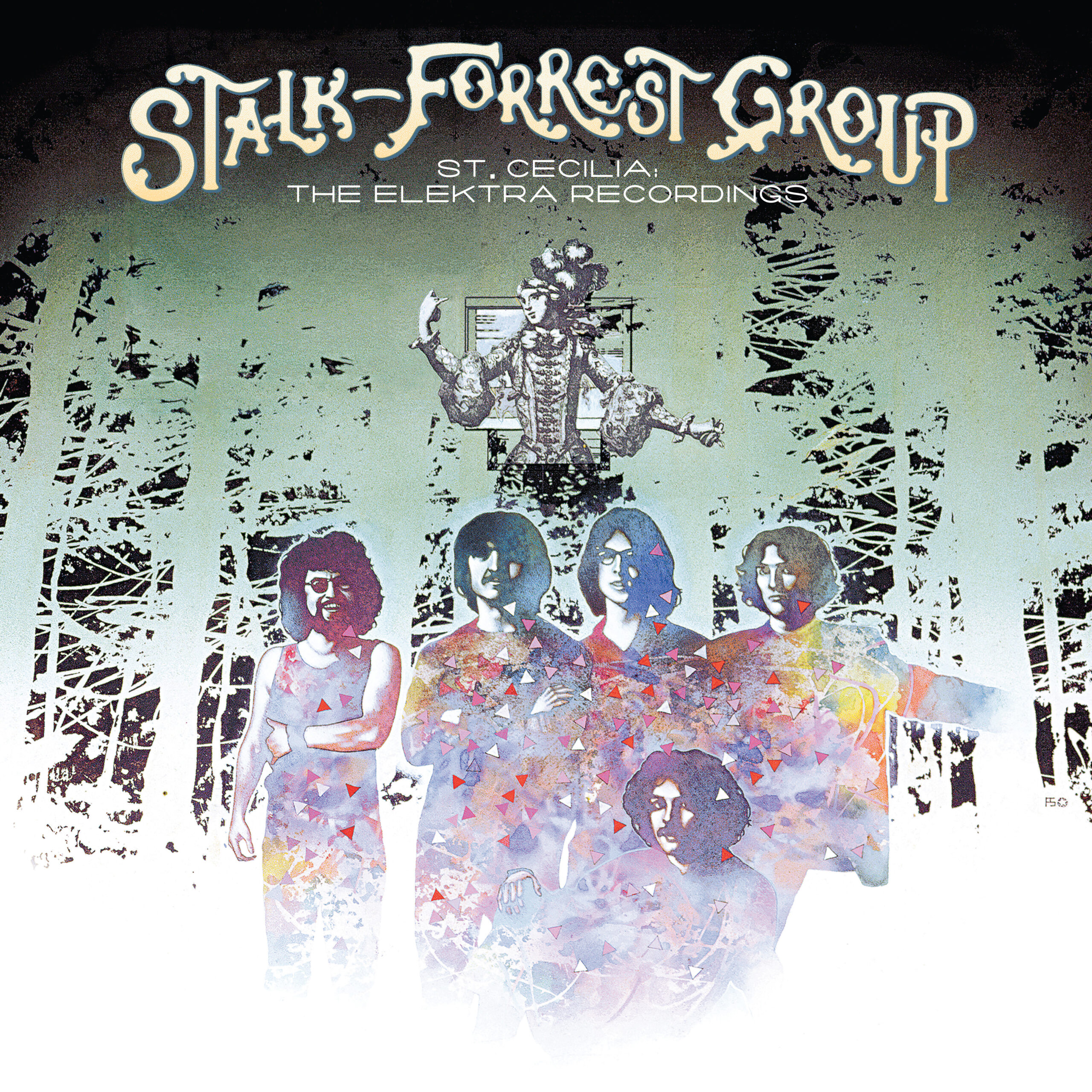 Stalk-Forrest Group - St. Cecilia - The Elektra Recordings