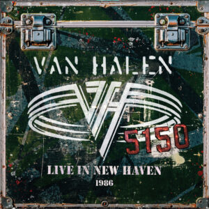 Van Halen – Live in New Haven, CT 1986