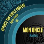 Lire la suite à propos de l’article Apéro vinyle et DJ set à Mon Oncle (Collectif Culture Bar-bars) – Nantes
